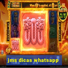 jms dicas whatsapp